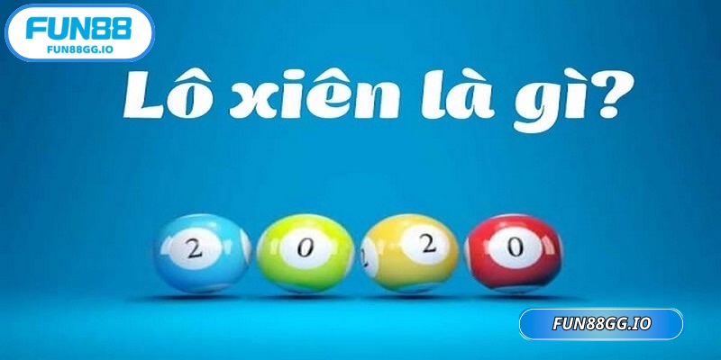 Lô xiên còn được biết đến là cược xiên số đề